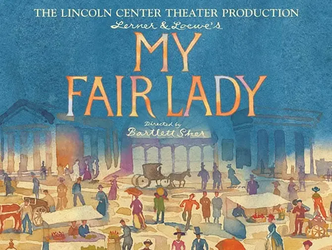 Biljetter till My Fair Lady på Broadway