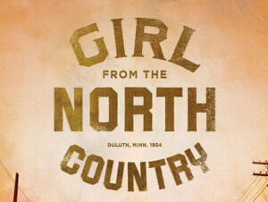 Biljetter till The Girl from the North Country på Broadway
